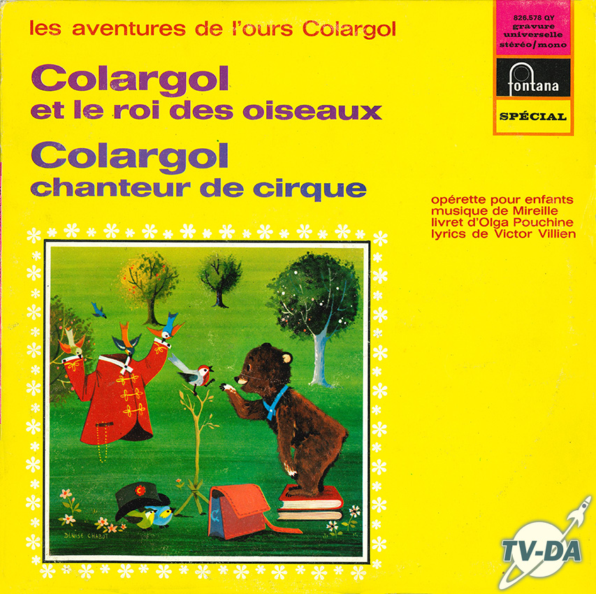 aventures ours colargol roi oiseaux chanteur de cirque disque vinyle 25cms