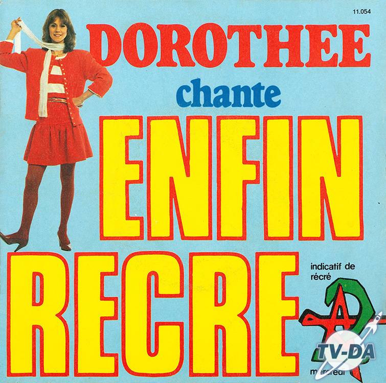 enfin recrea2 dorothee indicatif disque vinyle 45 tours