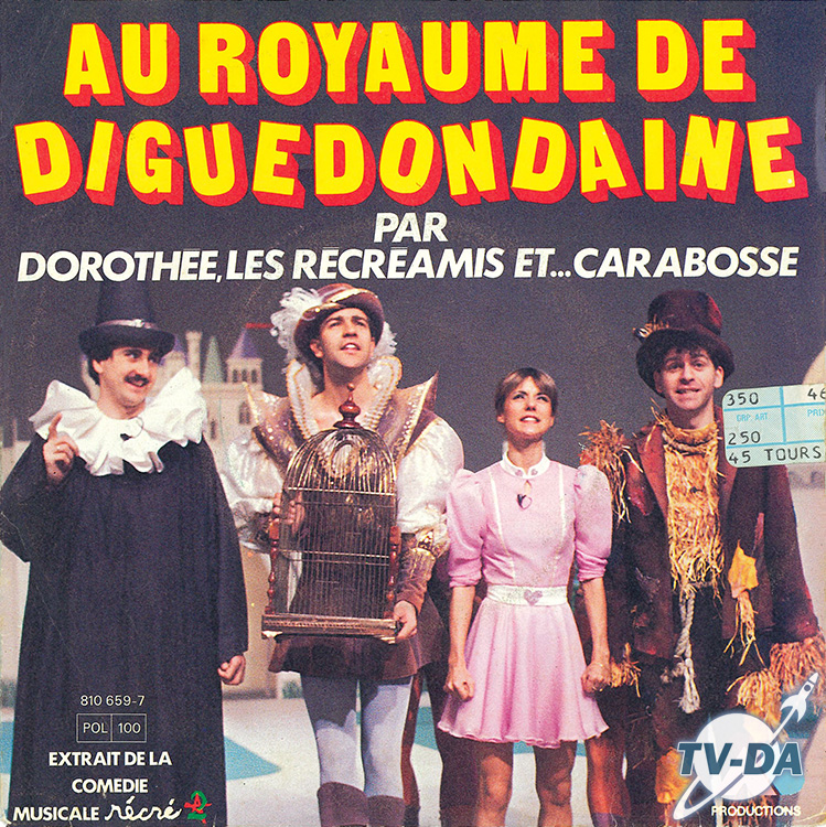 recre a2 royaume diguedondaine dorothee recreamis disque vinyle 45 tours
