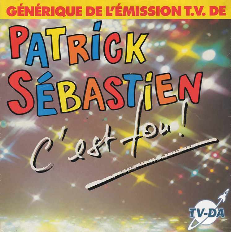 sebastien c est fou disque vinyle 45 tours